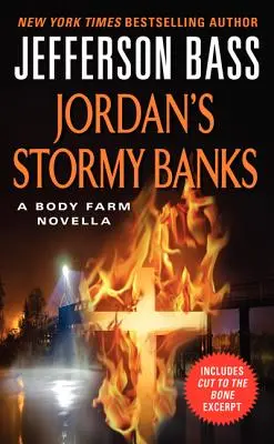 Jordanove búrlivé brehy - novela Farma tiel - Jordan's Stormy Banks - A Body Farm Novella