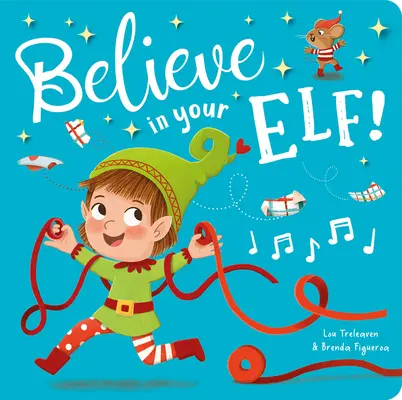 Verte vo svojho škriatka! - Believe in Your Elf!