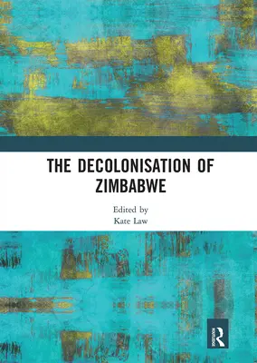Dekolonizácia Zimbabwe - The Decolonisation of Zimbabwe