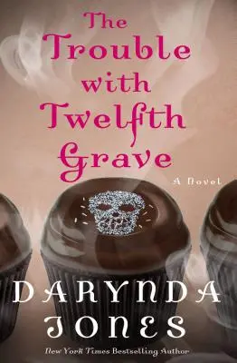 Problémy s dvanástym hrobom - The Trouble with Twelfth Grave