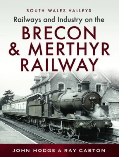 Železnica Brecon & Merthyr - Brecon & Merthyr Railway