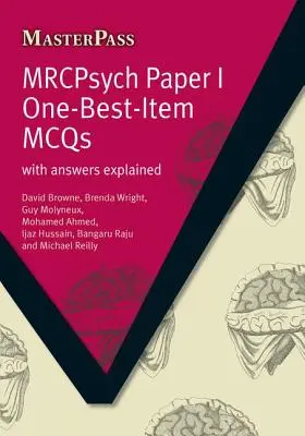 Mrcpsych Paper I One-Best-Item McQs: S vysvetlením odpovedí - Mrcpsych Paper I One-Best-Item McQs: With Answers Explained