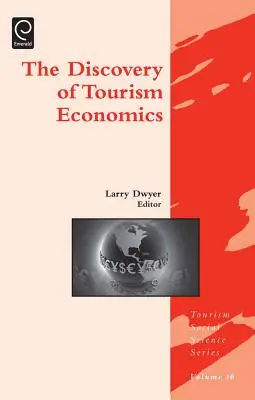 Objavovanie ekonomiky cestovného ruchu - Discovery of Tourism Economics