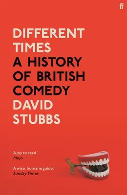 Iné časy: Iný čas: Dejiny britskej komédie - Different Times: A History of British Comedy