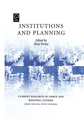 Inštitúcie a plánovanie - Institutions and Planning