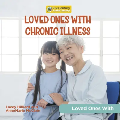 Milovaní s chronickým ochorením - Loved Ones with Chronic Illness