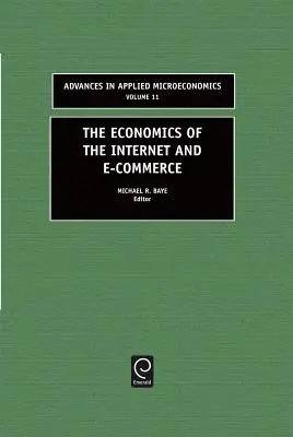 Ekonomika internetu a elektronického obchodu - The Economics of the Internet and E-Commerce