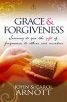 Milosť a odpustenie - Grace and Forgiveness