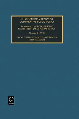 Sociálne náklady hospodárskej transformácie v strednej Európe - Social Costs of Economic Transformation in Central Europe