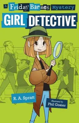 Dievča detektív: Záhada piatka Barnesovej - Girl Detective: A Friday Barnes Mystery