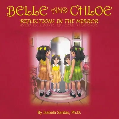 Belle a Chloe - Odrazy v zrkadle - Belle and Chloe - Reflections In The Mirror