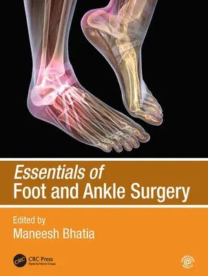 Základy chirurgie nohy a členku - Essentials of Foot and Ankle Surgery