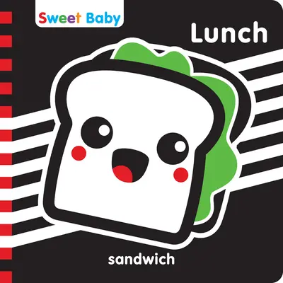 Sladký detský obed zo série 6x6 Angličtina: Vysokokontrastný úvod do stolovania - Sweet Baby Series Lunch 6x6 English: A High Contrast Introduction to Mealtime