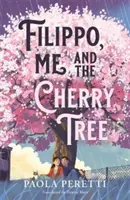 Filippo, ja a čerešňa - Filippo, Me and the Cherry Tree