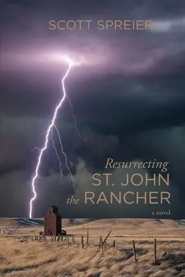 Vzkriesenie svätého Jána Rančera - Resurrecting St. John the Rancher