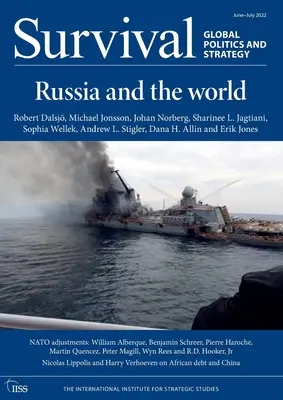 Prežitie: jún - júl 2022: Rusko a svet - Survival: June - July 2022: Russia and the World