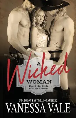 Hriešna žena: Veľká tlač - A Wicked Woman: Large Print