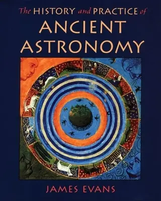 História a prax antickej astronómie - History and Practice of Ancient Astronomy
