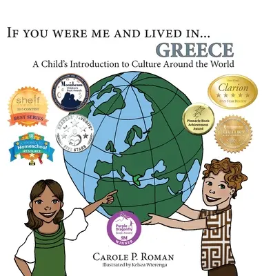 Keby si bol mnou a žil v... Grécko: Grécko: Ako dieťa spoznáva kultúru celého sveta - If You Were Me and Lived in... Greece: A Child's Introduction to Culture Around the World