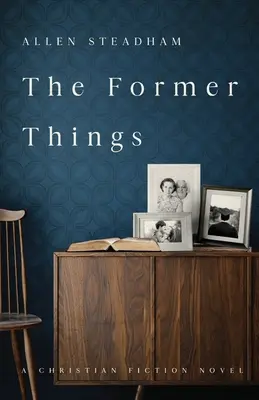 Predchádzajúce veci - The Former Things