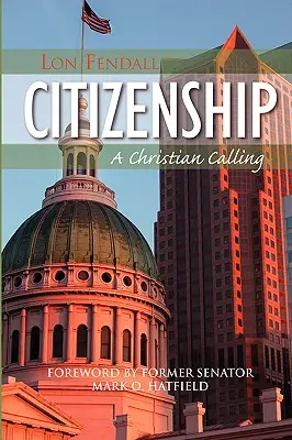 Občianstvo: Kresťanské povolanie - Citizenship: A Christian Calling