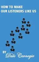 Ako dosiahnuť, aby nás poslucháči mali radi - How To Make Our Listeners Like Us