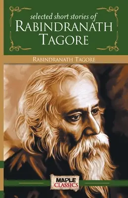Rabindranath Tagore - Poviedky - Rabindranath Tagore - Short Stories
