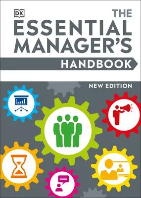Základná príručka manažéra - The Essential Manager's Handbook