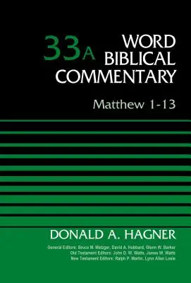 Matúš 1-13, zväzok 33a: 33 - Matthew 1-13, Volume 33a: 33