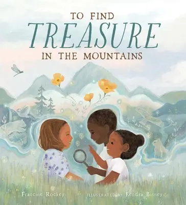 Nájsť poklad v horách - To Find Treasure in the Mountains