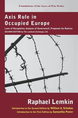 Vláda Osi v okupovanej Európe: Vydané v roku 2005: Zákony okupácie, analýza vlády, návrhy na nápravu. Druhé vydanie: Lawbook Exchange, Ltd. - Axis Rule in Occupied Europe: Laws of Occupation, Analysis of Government, Proposals for Redress. Second Edition by the Lawbook Exchange, Ltd.