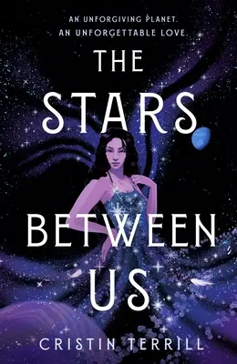 Hviezdy medzi nami - The Stars Between Us