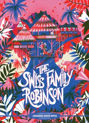 Klasické začiatky(r) Švajčiarskej rodiny Robinsonovcov - Classic Starts(r) the Swiss Family Robinson