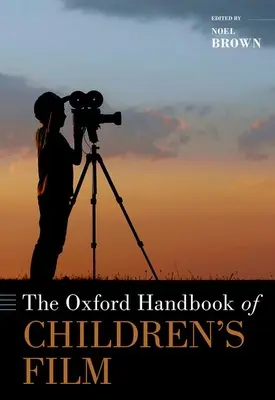 Oxfordská príručka detského filmu - The Oxford Handbook of Children's Film