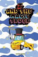 Z a čarovný kamión - Z And The Magic Truck