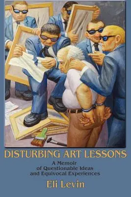 Znepokojujúce lekcie umenia - Disturbing Art Lessons