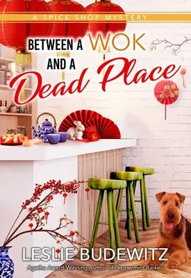 Medzi wokom a mŕtvym miestom - Between a Wok and a Dead Place