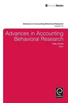 Pokroky v behaviorálnom výskume účtovníctva - Advances in Accounting Behavioral Research