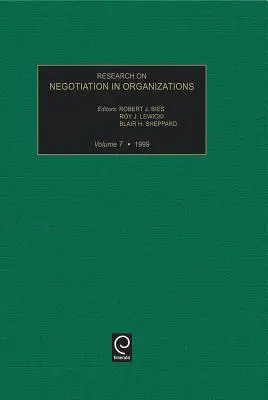 Výskum vyjednávania v organizáciách, zväzok 7 - Research on Negotiation in Organizations, Volume 7