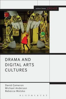 Kultúry dramatického a digitálneho umenia - Drama and Digital Arts Cultures