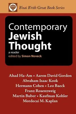 Súčasné židovské myslenie: Čítanka pre židovské náboženstvo: nové poznatky o židovskom náboženstve - Contemporary Jewish Thought: A Reader