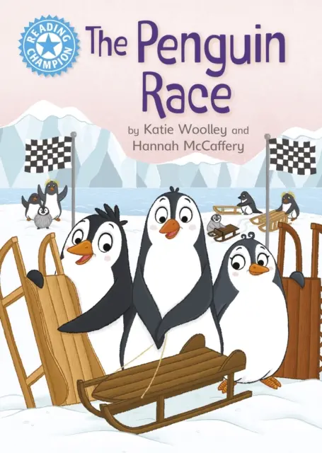 Šampión čítania: The Penguin Race - Nezávislé čítanie Modrá 4 - Reading Champion: The Penguin Race - Independent Reading Blue 4