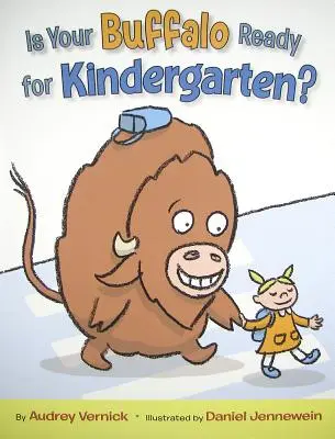 Je váš Buffalo pripravený na škôlku? - Is Your Buffalo Ready for Kindergarten?