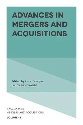 Pokroky v oblasti fúzií a akvizícií - Advances in Mergers and Acquisitions