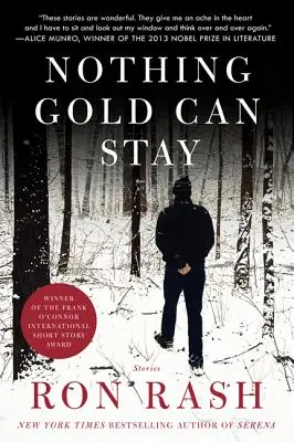 Nič zlaté nemôže zostať: Príbehy - Nothing Gold Can Stay: Stories