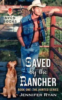 Zachránená rančerom - Saved by the Rancher
