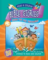 Čítaj a vyfarbuj biblické príbehy zo Starého zákona - 35 príbehov na čítanie a vyfarbovanie - Read & Colour Bible Stories from the Old Testament - 35 Stories to Read and Colour