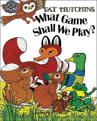 Akú hru budeme hrať? - What Game Shall We Play?