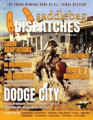 Sedliacka brašna - Leto 2023 (Saddlebag Dispatches-Summer 2023) - Saddlebag Dispatches-Summer 2023