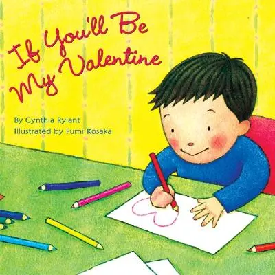 Ak budeš mojím Valentínom - If You'll Be My Valentine